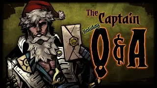 Captain Q&A : Holidays of the Reliquary