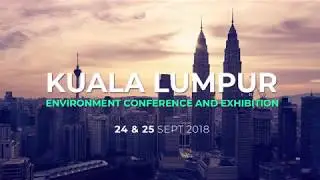KL ENVIRONMENT CONFERENCE & EXHIBITION 2018