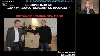 Workshop med Jesper Andersens fjernundervisning - didaktik, teknik, problemer og muligheder