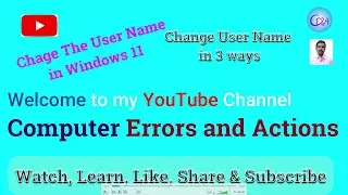 How to Change User Name in Windows 11 | User Name and Password Change in Windows 11 |Change User |