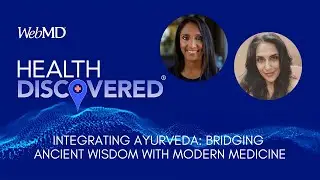 Integrating Ayurveda: Bridging Ancient Wisdom with Modern Medicine