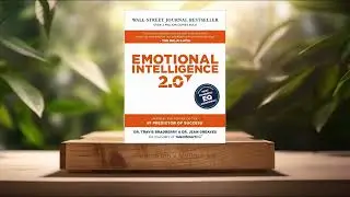 [Review] Emotional Intelligence 2.0 (Travis Bradberry) Summarized