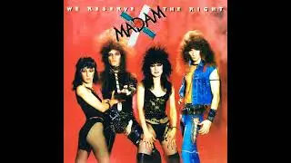 Madam X - Stand Up And Fight