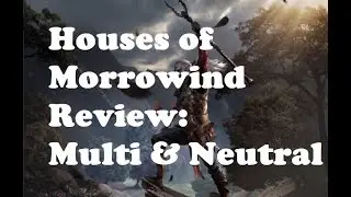 Houses of Morrowind Set Review: Multicolor & Neutral