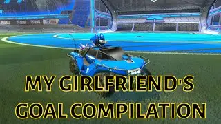 Rare collection of goals my girlfriend made in Rocket League