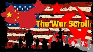 The War Scroll -The Coming Holy War!!  The Sons of Light vs The Sons of Darkness