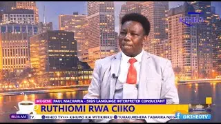 SPECIAL EDUCATION NA MUGENI PAUL MACHARIA (SIGN LANGUAGE INTERPRETER CONSULTANT)