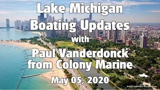 Michigan Boating Updates with Paul Vanderdonck from Colony Marine