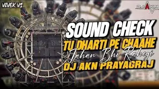 #viralvideo_Sound_Check_💥_Tu_Dharti_Pe_Chahe_Jahan_Bhi_Rahegi_✓_Part_2_🔥_Haming_Vibration_📳_Dj_Akn(2