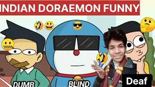 Indian Doraemon funny video Three main carrecter/Doraemon blind/NOBITA DeafDumb Suneo#viral#popular 