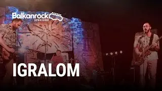 Igralom - Full Performance (LIVE on Balkanrock Sessions)