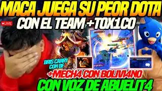 😂MACARIUS juega su PEOR dota CON EL TEAM +T0X1C0,😂se MECH4 con BOLIVI4NO con VOZ de ABUELIT4 dota2