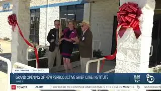 Institute of Reproductive Grief Care - Grand Opening (KGTV - 10 News)