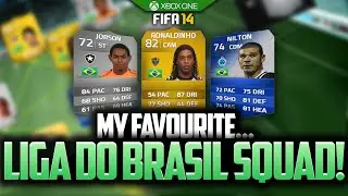 MY FAVOURITE...LIGA DO BRASIL SQUAD! #RIP! FIFA 14 ULTIMATE TEAM BEST PLAYERS!