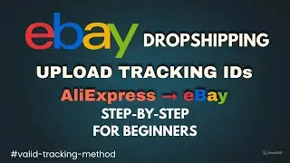 How to Upload AliExpress Tracking IDs on eBay | Latest Method  | Step-by-Step Guide For Beginners