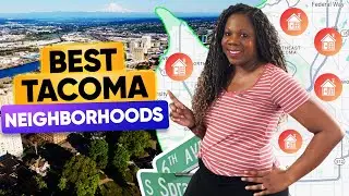 Moving to Tacoma? 5 Top Neighborhoods You Should Know About