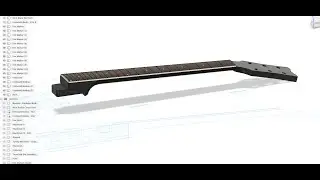 Fusion 360 - Modeling Guitar Neck & Fretboard