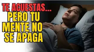 Cierras Los Ojos, Pero Tu Mente No Se Detiene