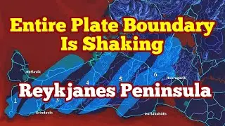 Iceland: Entire Plate Boundary Shaking, Reykjanes Peninsula, Hengill & Svartsengi Volcanic System