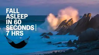 Fall Asleep in 60 SECONDS with Ocean Waves Crashing 😴  | 7 HRS Ocean Waves Crashing #relax #love