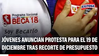 🔴🔵 Scholarship 18 Case: Young people announce protest for December 19 after budget cuts
