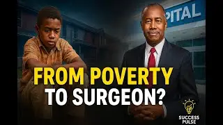 Ben Carson: From Poverty to Neurosurgeon | Motivational True Story