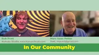 IN OUR COMMUNITY - Bub Pratt Show