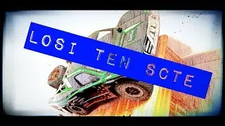 Losi ten SCTE bashing [RC PUNCH]