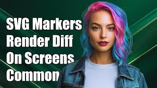 Why SVG Markers Render Differently on Various Screens: Common Issues Explained