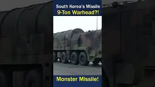 Представлена ​​ракета Hyunmoo-5: огромная боеголовка весом 9 тонн!