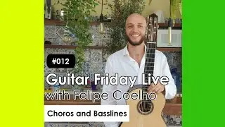 Guitar Friday Live #12 - Хоро и басовые партии
