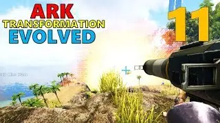 [11] LAUNCH THE MINI NUKE (Ark Transformation Evolved)