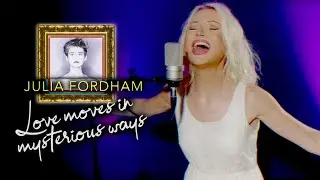 Love Moves In Mysterious Ways - Julia Fordham (Alyona)