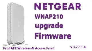 netgear wnap 210 firmware upgrade