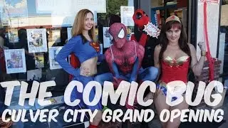 The Comic Bug Culver City Grand Opening!
