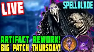 Drops on Twitch! 🔥 BIG ARTIFACT PATCH THURSDAY! Spellblade Arc?