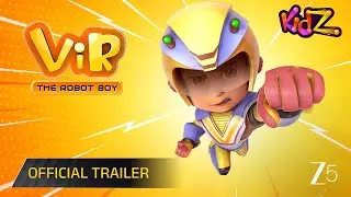 Vir The Robot Boy | Official Trailer | KidZ on ZEE5 | Watch Now