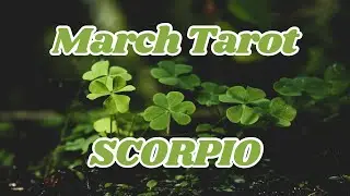SCORPIO ♏️ March 2025 🍀🔮 Monthly Full Moon Tarot Reading