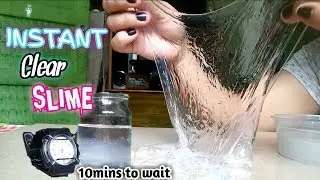 HOW TO MAKE INSTANT CLEAR SLIME? MAKING INSTANT CLEAR SLIME!
