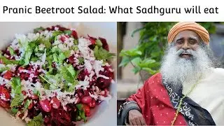 Sadhguru's Favorites | Raw Beet Salad Recipe | Isha Inner Engineering Food | New Diet System