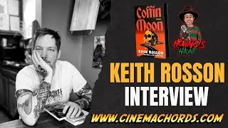 Grit, Grief & Vampires: Keith Rosson Talks His Ferocious New Horror Novel Coffin Moon - CinemaChords