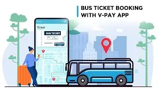 Online Bus Ticket Booking with V-Pay App | Bus Ticket Booking