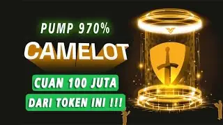 CUAN 100 JUTA DARI TOKEN INI 😭 CAMELOT TOKEN (GRAIL)