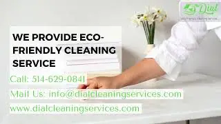 Commercial and Residential Cleaning Service In Montreal