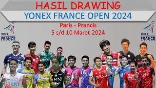Yonex France Open 2024 Draw Results │ Yonex France Open 2024 │