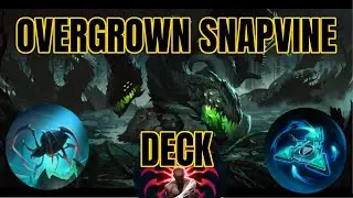 LoR: Snapvine Deck