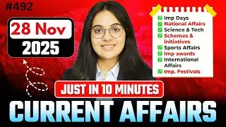 28 November 2025 Current Affairs I Daily Current Affairs I Current Affairs Today I by Nikita Ma,am