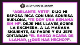 Mi rica esposa me dijo que me fuera una semana. Me fui llevándome todo lo que era mío.