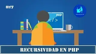 17. Programaci&oacute;n en PHP | Recursividad | Programador MP