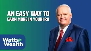 An Easy Way to Earn More in Your IRA - J. Barry Watts